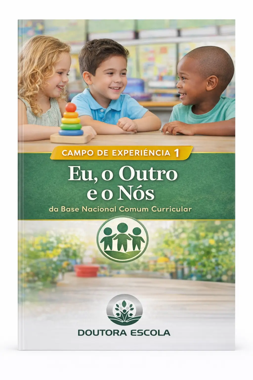 Capa CAMPO 1: O Eu, o Outro e o Nós
